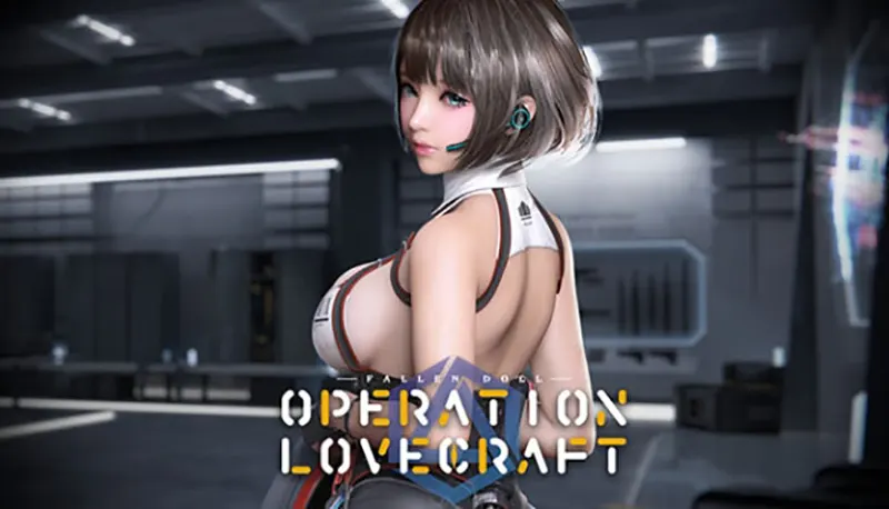 堕落玩偶-爱欲行动V0.30 / Fallen Doll: Operation Lovecraft V0.30